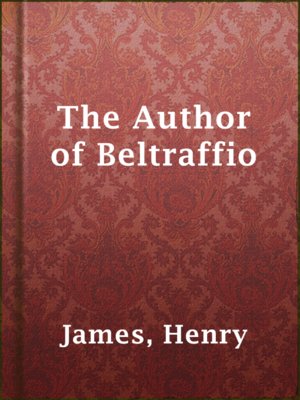 cover image of The Author of Beltraffio